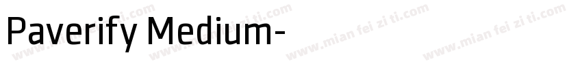 Paverify Medium字体转换